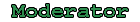 MODERATOR MODERATOR